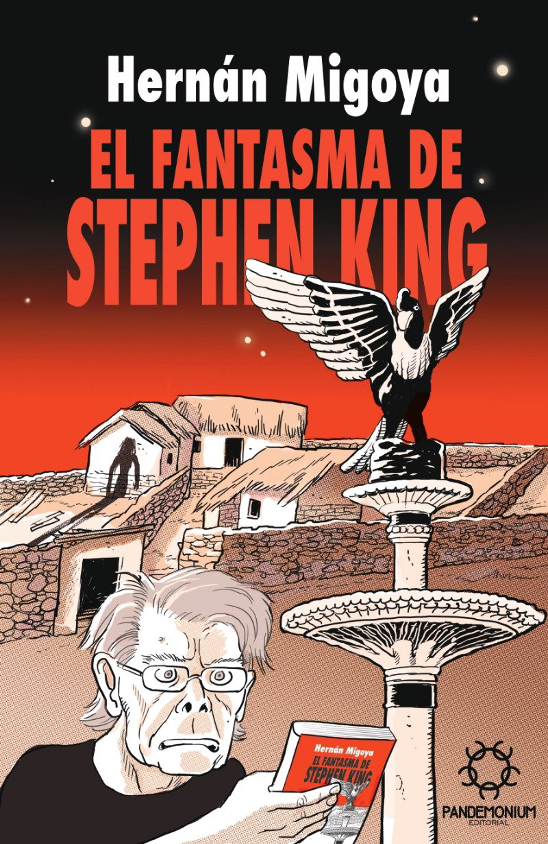 El fantasma de Stephen King, de Hernán Migoya: un simpático racista