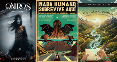 La ficción peruana breve no realista del 2025 (2° parte)