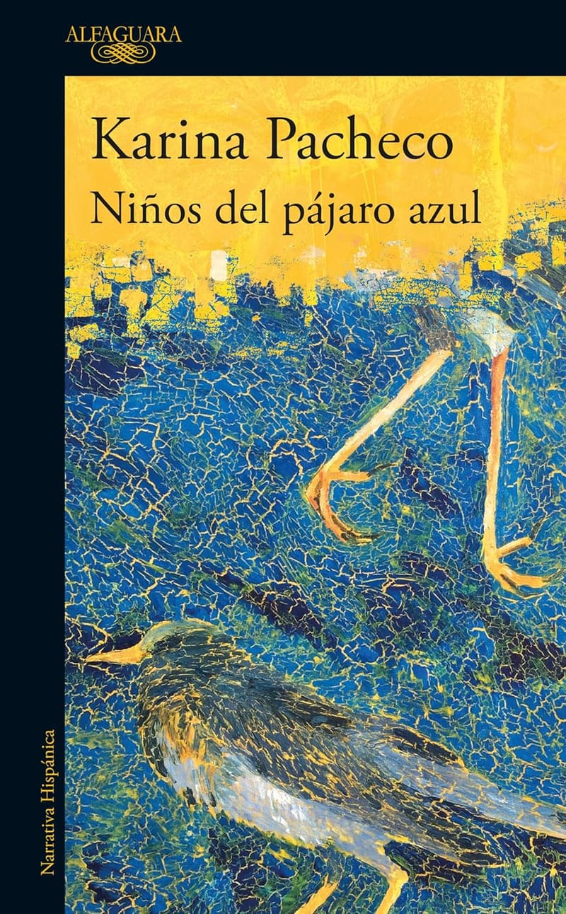 Niños del pájaro azul, de Karina Pacheco, es un revólver