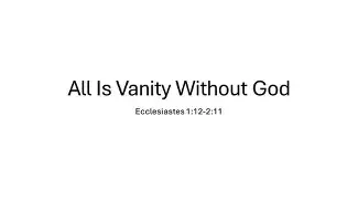 LIFE WITHOUT GOD IS VANITY image