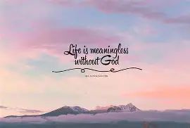 LIFE WITHOUT GOD IS VANITY image