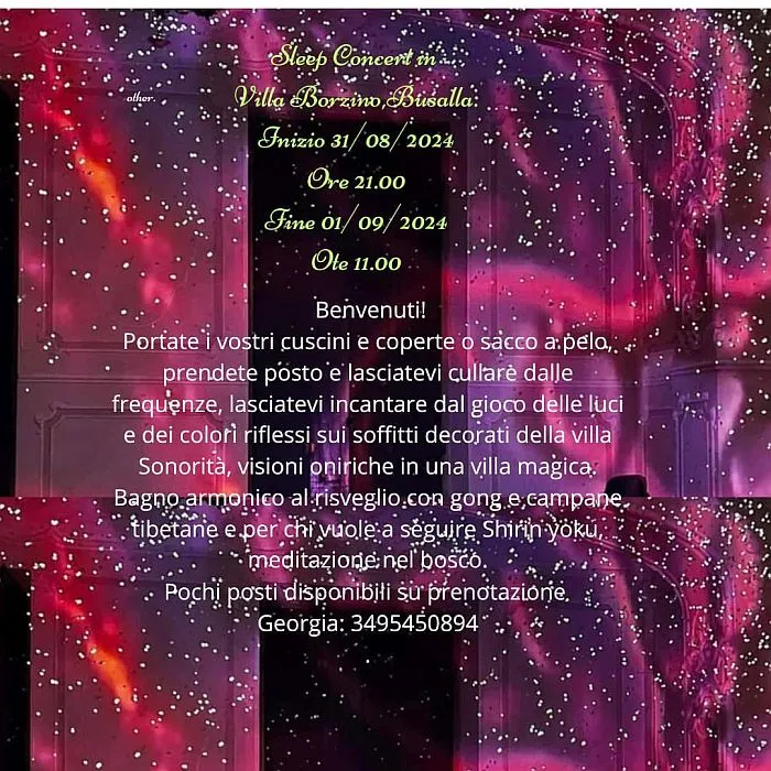 Sleep Concert in Villa Borzino