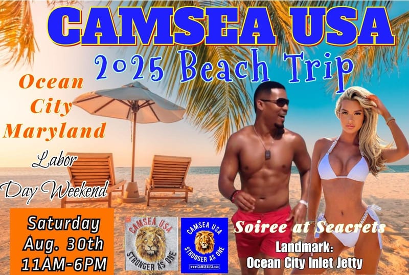 CAMSEA USA 2025 Labor Day Weekend Ocean City Beach Trip. ⛱️