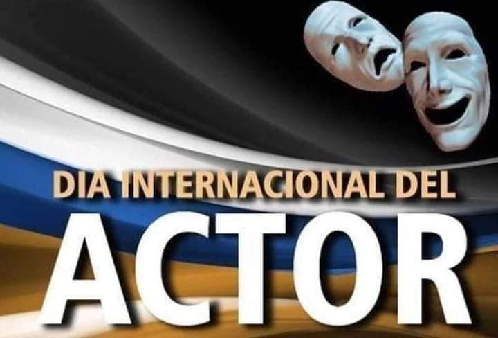 👉 Día Internacional del Actor.
