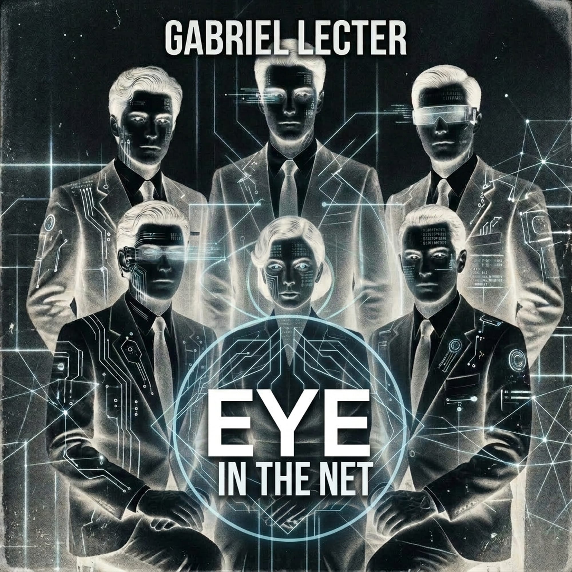 EYE IN THE NET