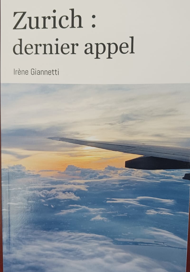 Présentation Roman : ZURICH : DERNIER APPEL