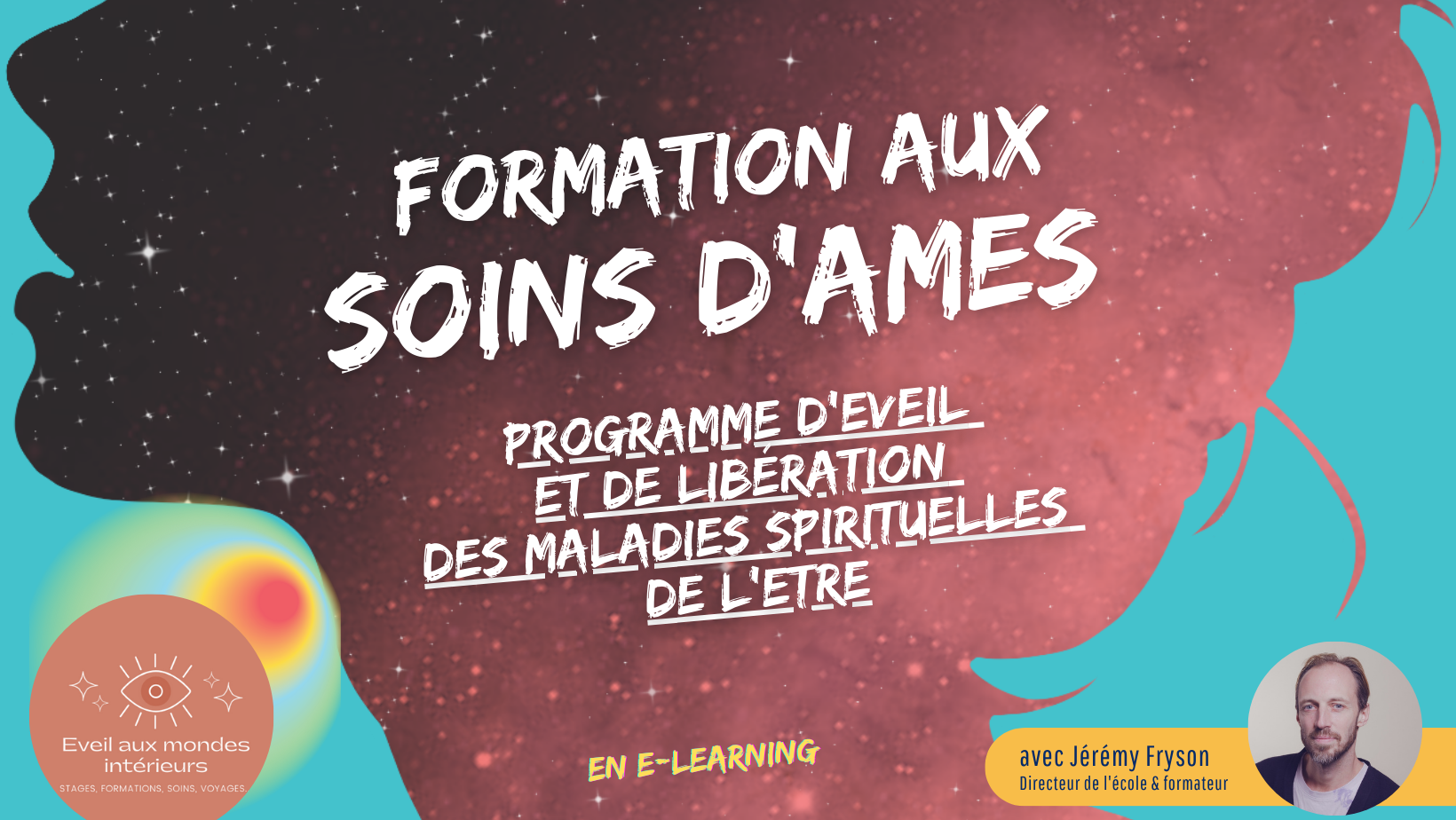 "SOINS D’ÂMES" - Programme d'Eveil et de Libération des maladies spirituelles de l'Etre