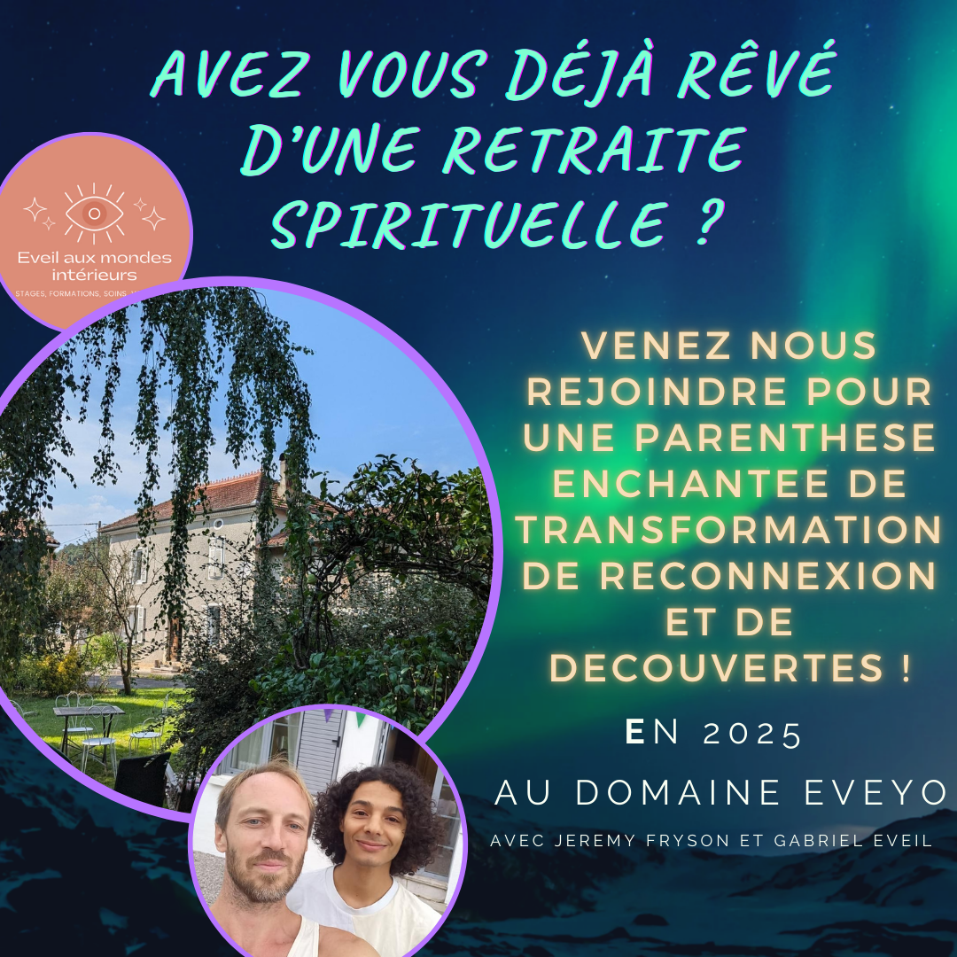 LA PARENTHÈSE ENCHANTÉE  - Séjours d'initiation, de soins et de (re)connexion profonde