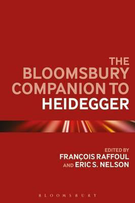 The Bloomsbury Companion to Heidegger