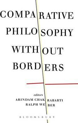 Comparative Philosophy without Borders