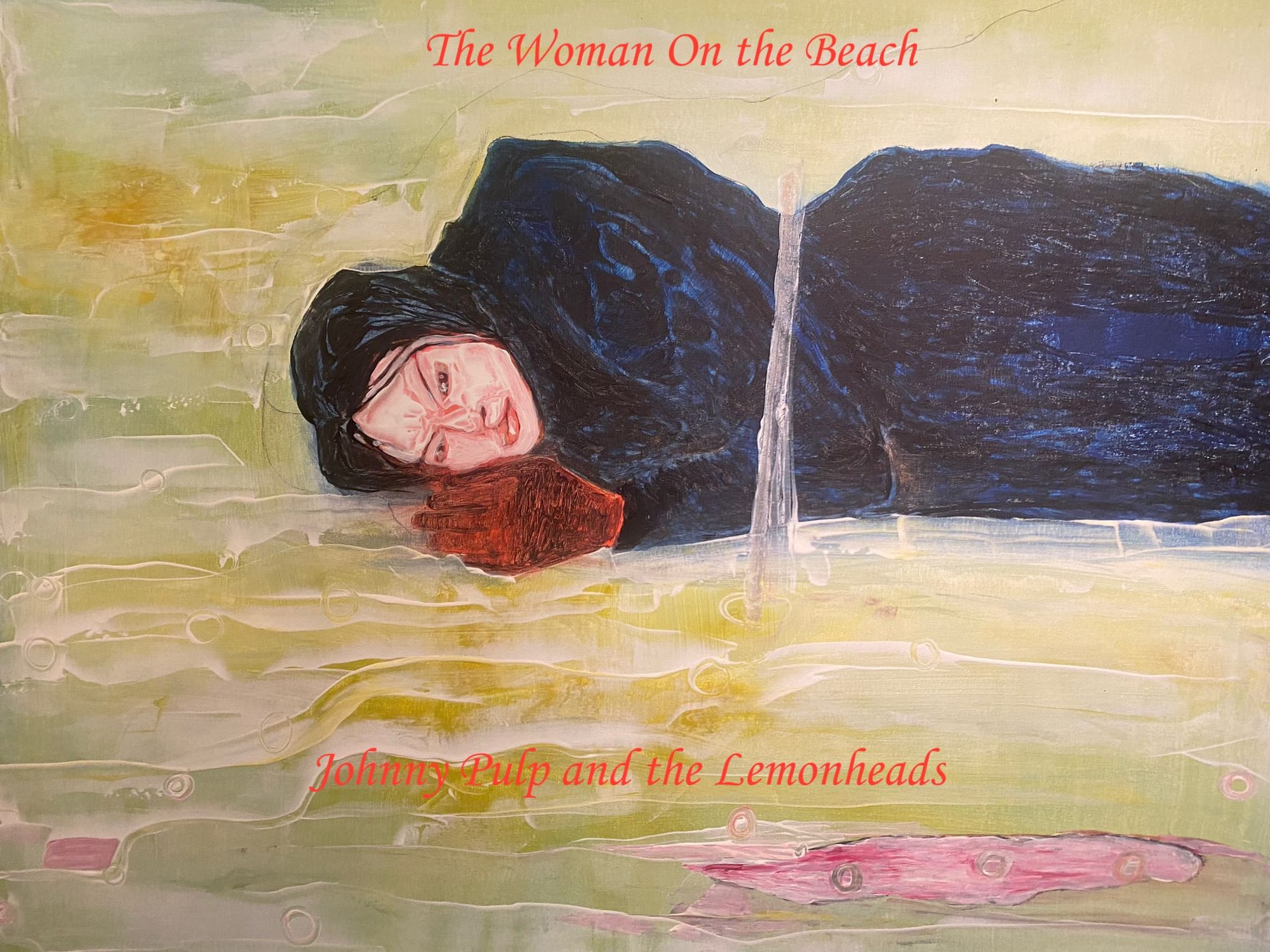 Woman on the Beach -Johnny Pulp and the Lemonheads