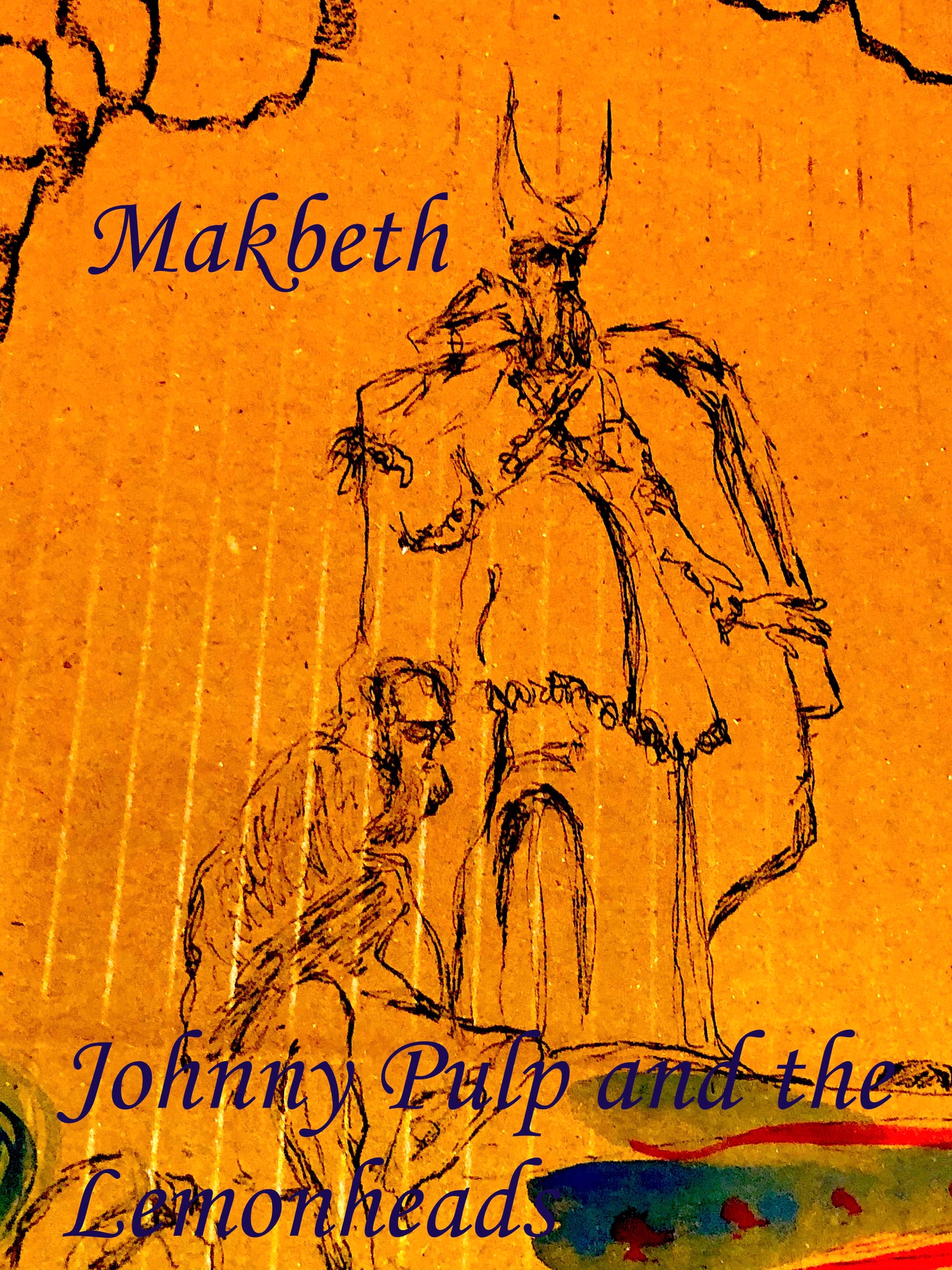 Makbeth: Johnny Pulp and the Lemonheads