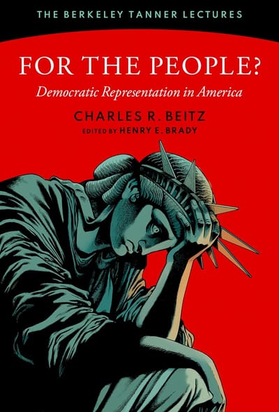 Charles R. Beitz, For the People: Democratic Representation in America