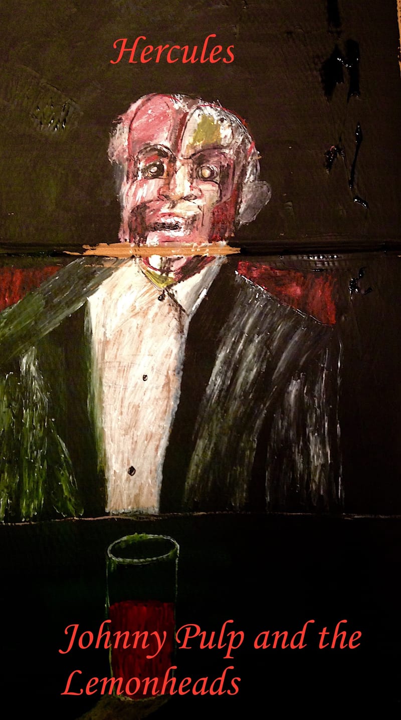 Hercules - Johnny Pulp and the Lemonheads