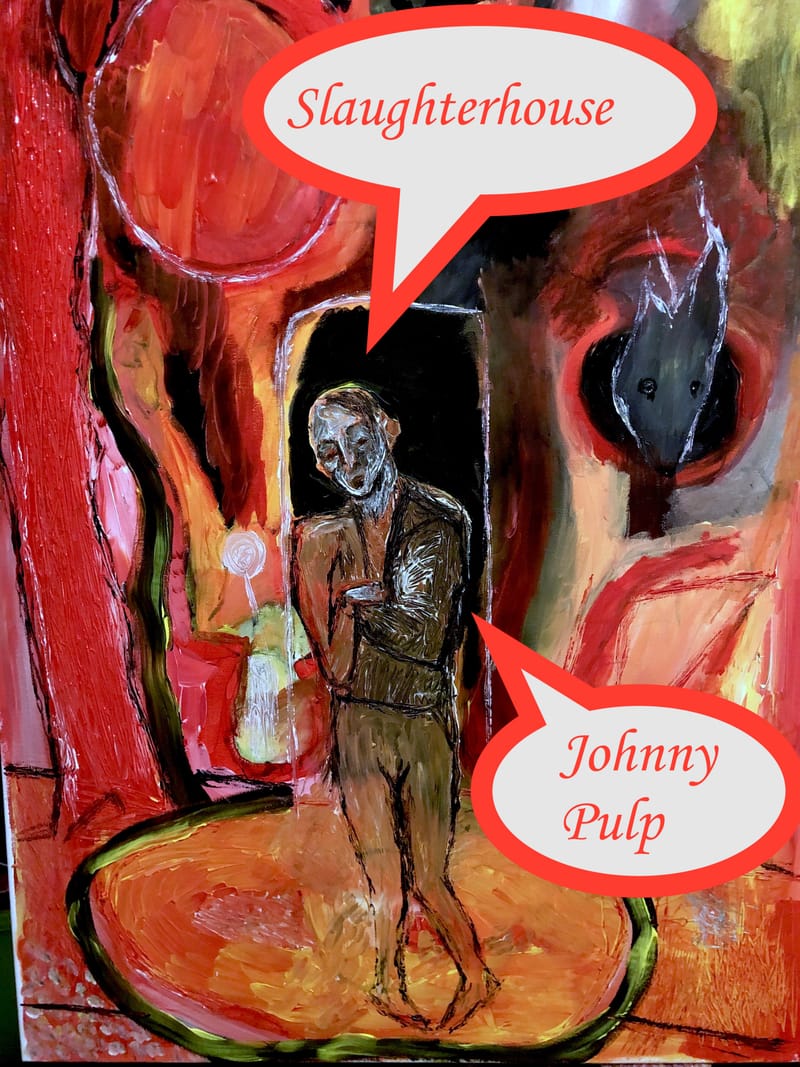 Slaughterhouse: Johnny Pulp and the Lemonheads