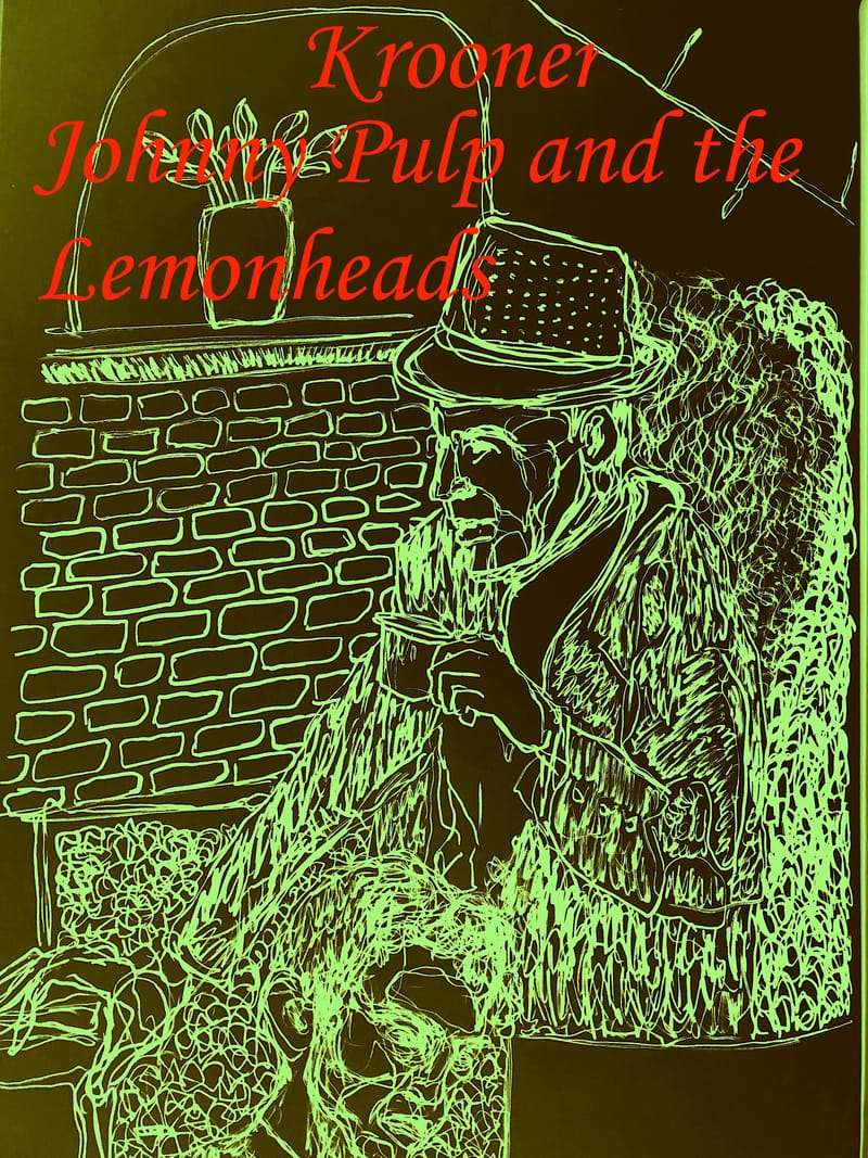 Krooner: Johnny Pulp and the Lemonheads