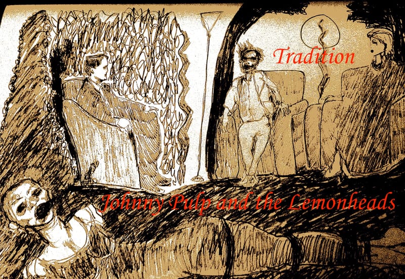 Tradition: Johnny Pulp and the Lemonheads