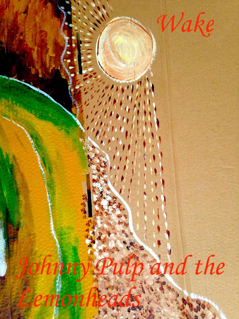 Wake: Johnny Pulp and the Lemonheads