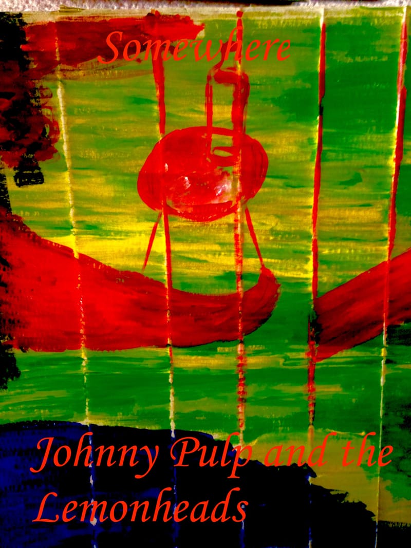 Somewhere: Johnny Pulp and the Lemonheads
