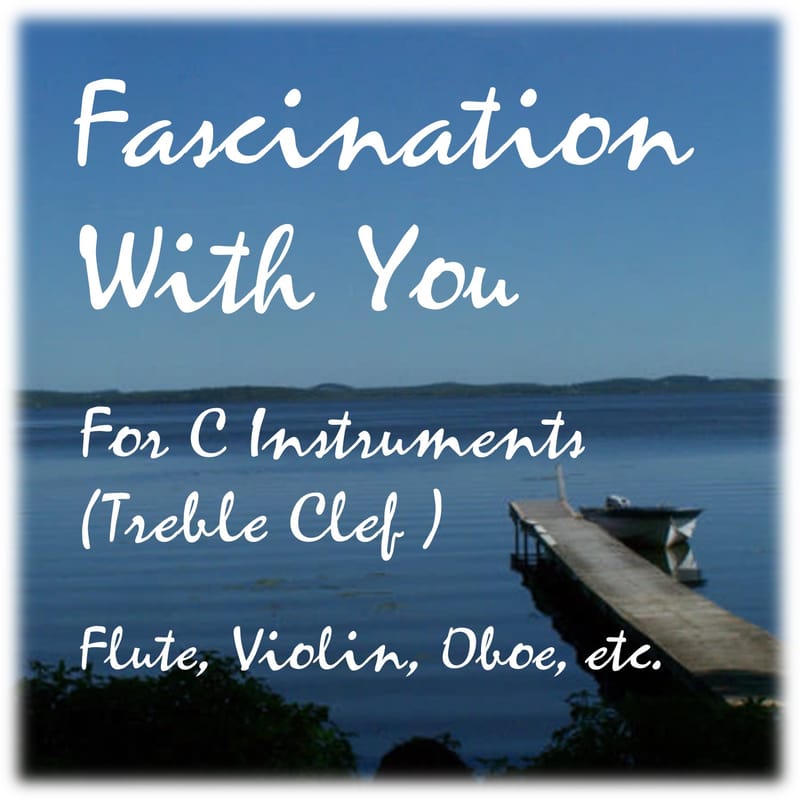 Fascination With You - for Flute or Oboe