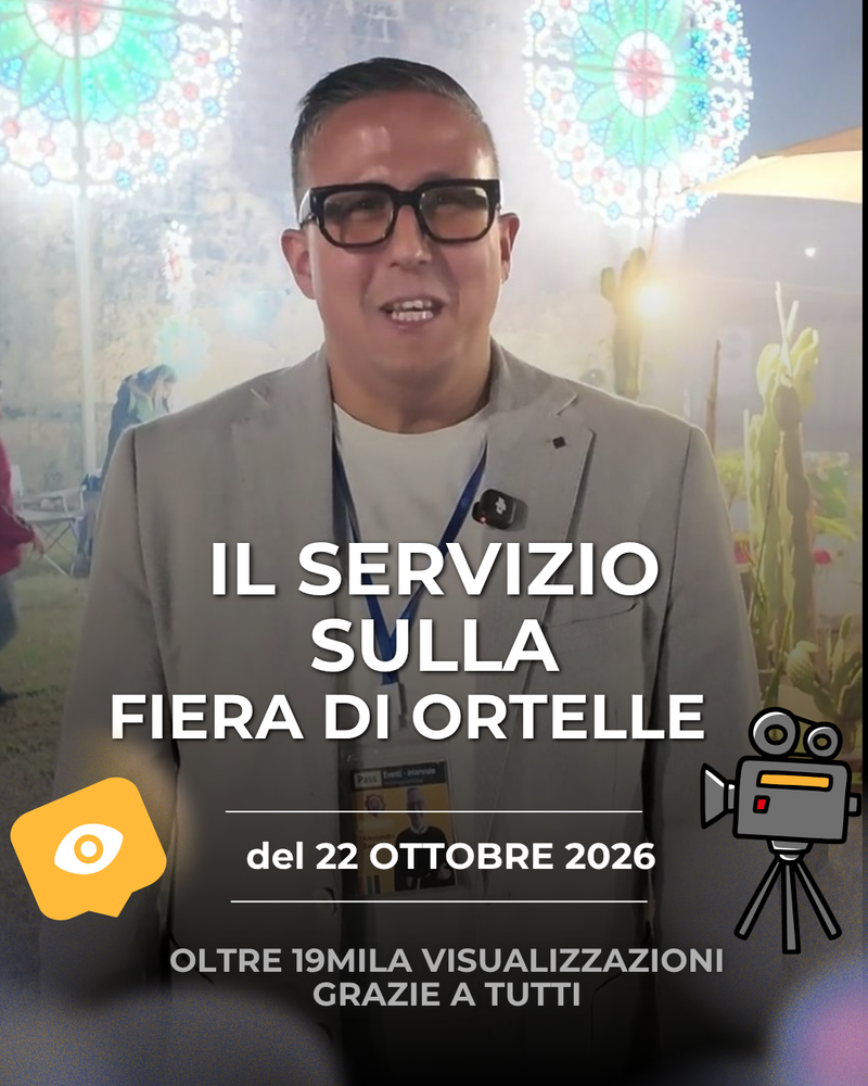 Un successo straordinario: oltre 19.000 visualizzazioni per il reportage sulla Fiera di Ortelle!