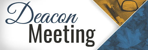 DEACON MEETING