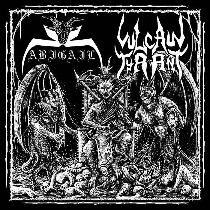 ABIGAIL Infernal STREET METAL BITCH Tシャツ 検索) Sabbat ABIGAIL ⁄ VULCAN TYRANT - SPLIT 7\u0027\u0027 - FILTHY DOGS OF METAL