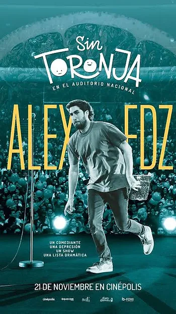 SIN TORONJA DE ALEX FERNANDEZ - CINEPOLIS MAS QUE CINE