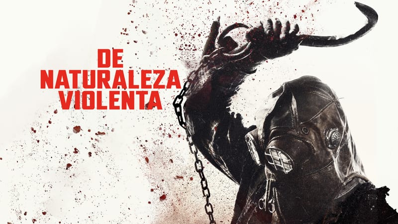 De Naturaleza Violenta