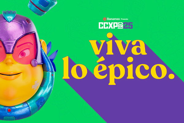 ☄️🤯 ¿ESTÁS LISTO? El día 2 de la CCXPMX25 llegó para vibrar con Scarlett Johansson, Pedro Pascal, Dacre Montgomery, Lana Parrilla y más💣