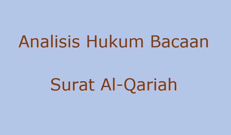Analisis Hukum Tajwid Pada Surat Al-Qariah