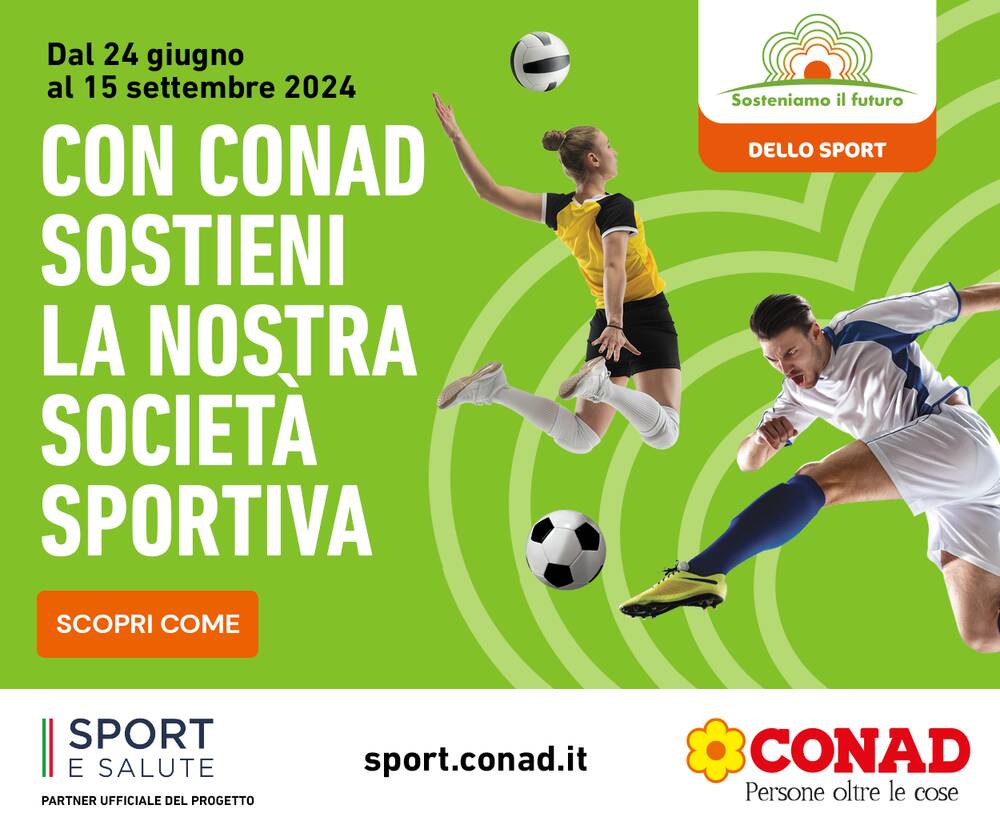 Sostieni le Associazioni e Società Sportive Dilettantistiche donando i Buoni Sport che puoi ottenere partecipando all'iniziativa "Sosteniamo il Futuro dello Sport di Conad"