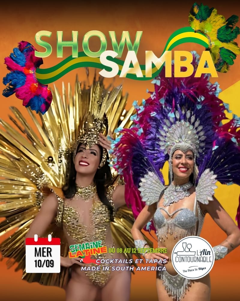 L'Aincontournable Semaine latino : show samba