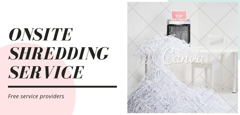 ON-SITE SHREDDING SERVICES