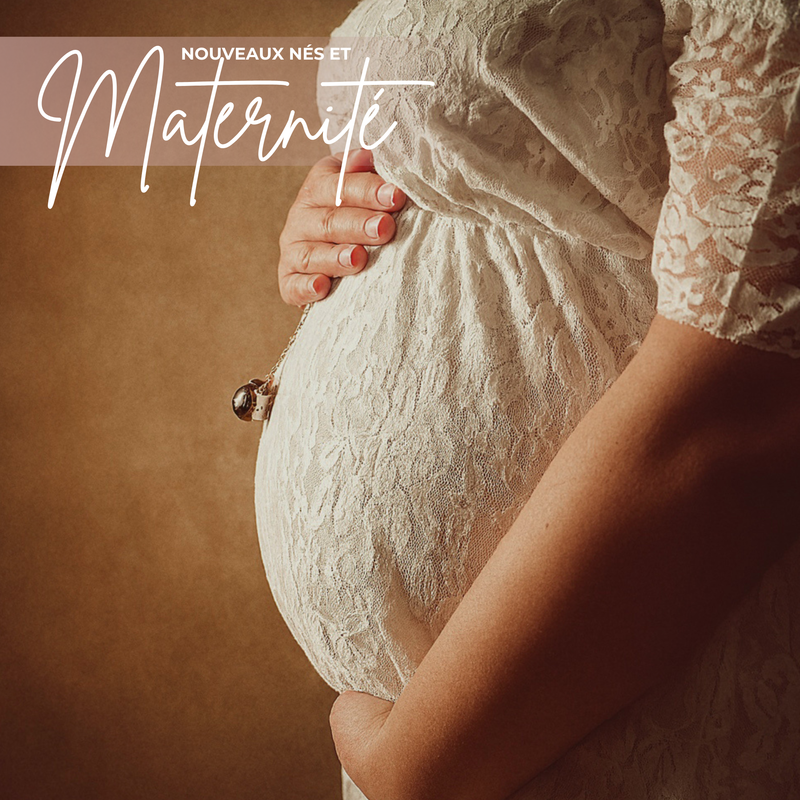 Nouveaux nés et maternité