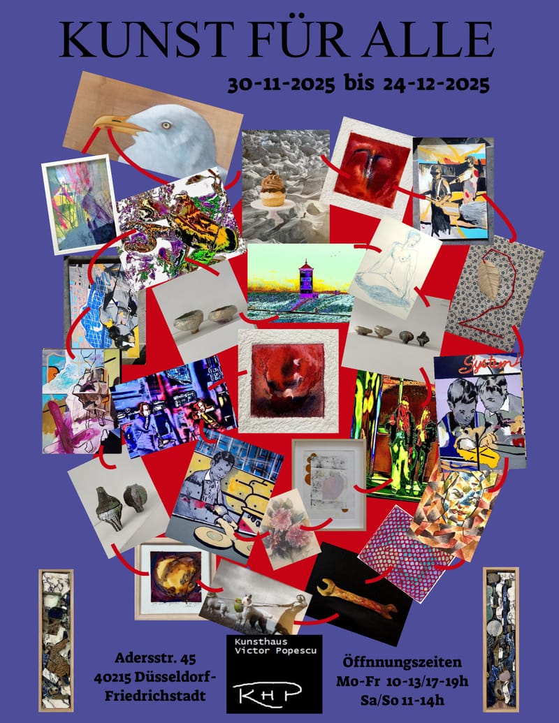 Kunst für Alle Kunsthaus Popescu Düsseldorf 30.11. - 24.12.2025