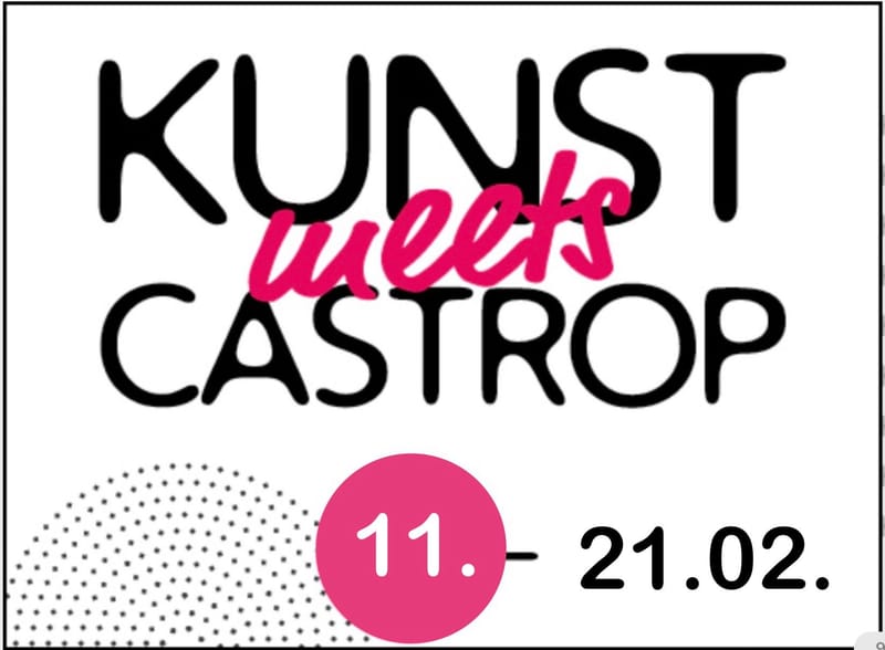 Kunstausstellung in der Bürgerhaus Galerie Castrop 11. - 21.02.2027