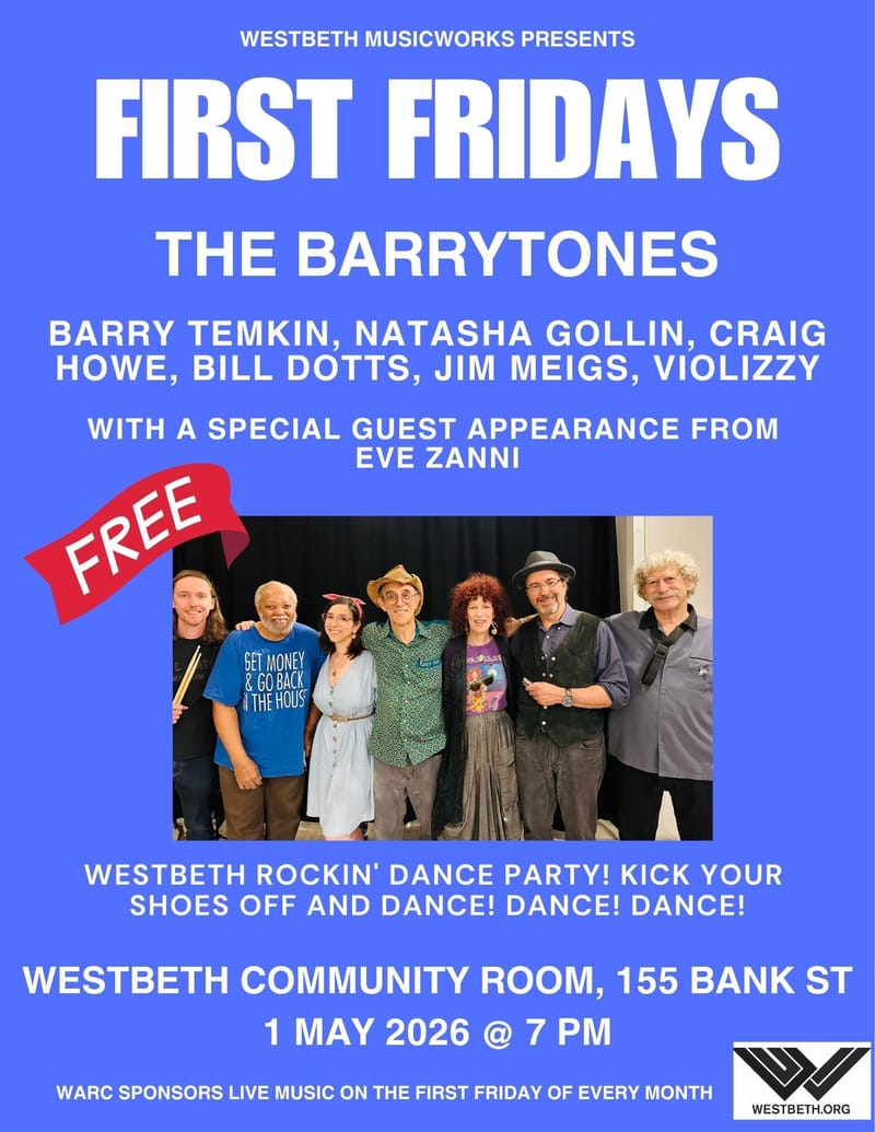 Friday May 1, 2026 7-10 pm Westbeth