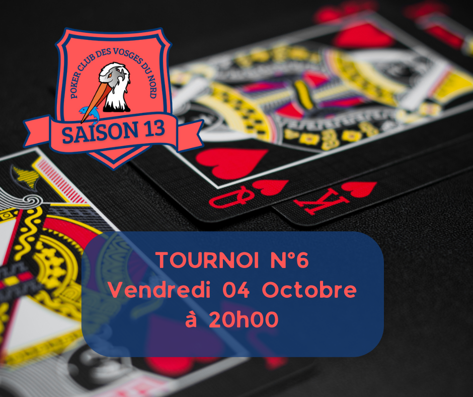 Saison 13 - Championnat 1 - Tournois 6