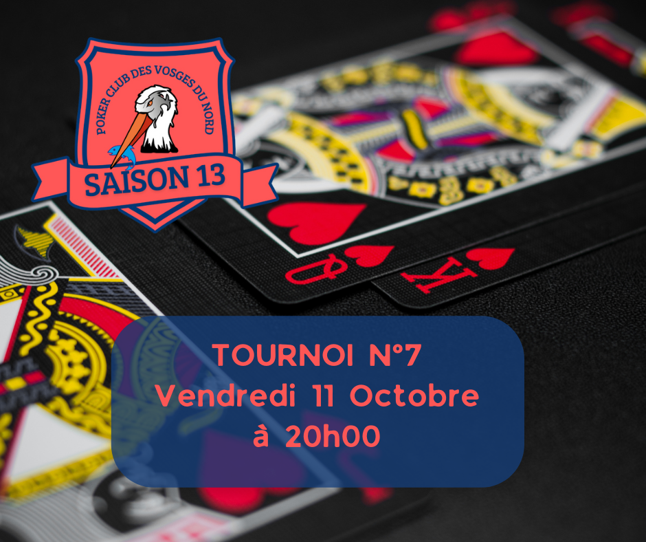 Saison 13 - Championnat 1 - Tournois 7