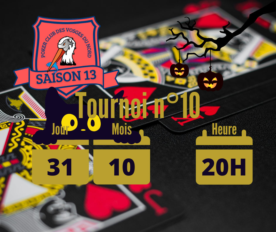 Saison 13 - Championnat 1 - Tournois 10