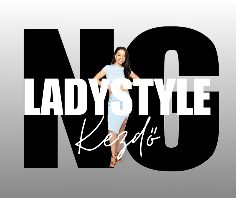 KEZDŐ Lady Style