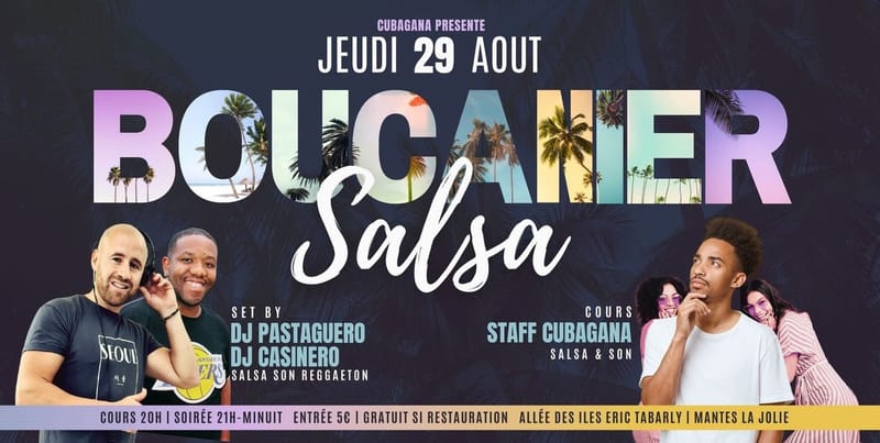 Le BOUCANIER SALSA |  Dj PASTAGUERO