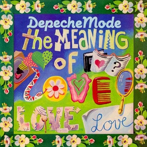 Depeche Mode - The meaning of love - 7