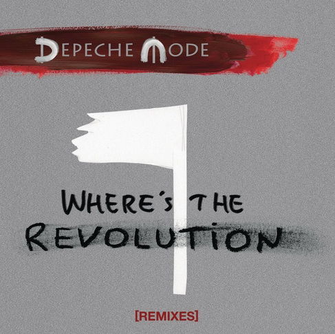 Depeche Mode - Where"s the revolution - 