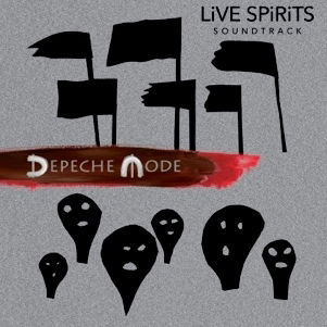 Depeche Mode - Live Spirits [Soundtrack] -