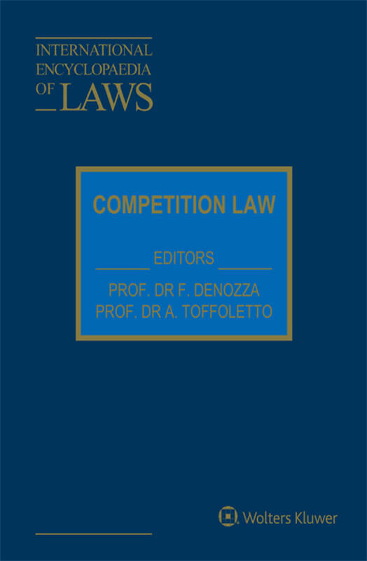 International Encyclopaedia of Laws - Competition Law (Online)