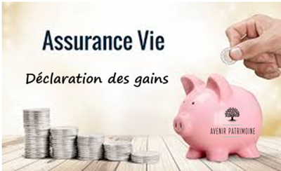 Déclaration gains contrats d'assurance vie