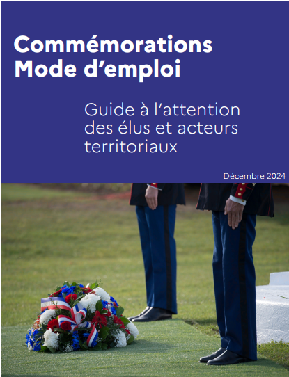 Guides des commémorations pour les élus et acteurs territoriaux