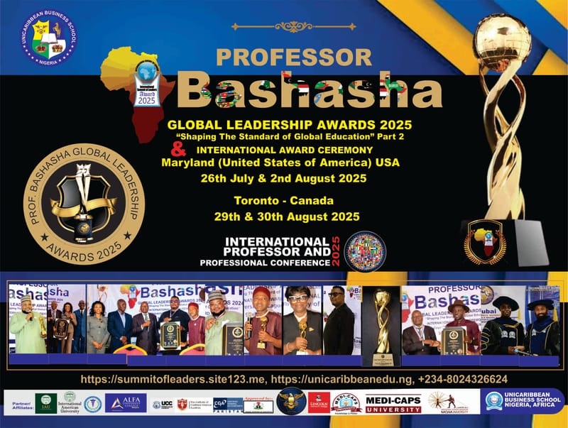 PROFESSOR CONFERENCE/PROF. BASHASHA GLOBL LEADERSHIP AWARDS CEREMONY 2025